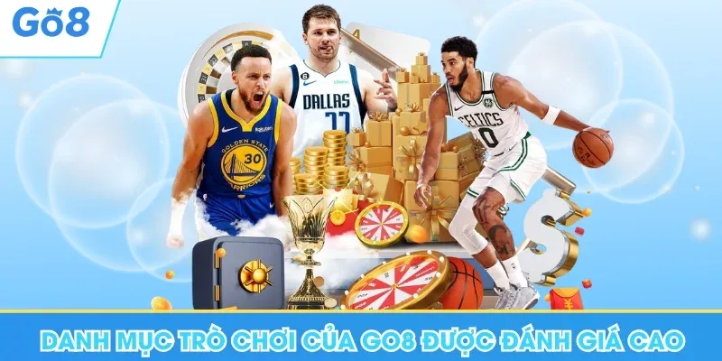 Danh mục trò chơi của Go8 được đánh giá cao